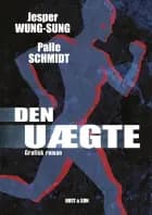 Den uægte af Jesper Wung-Sung
