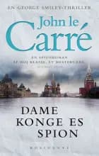 Dame konge es spion af John le Carré