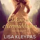 Elskov om eftermiddagen af Lisa Kleypas