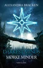Darkest Minds - Mørke minder af Alexandra Bracken