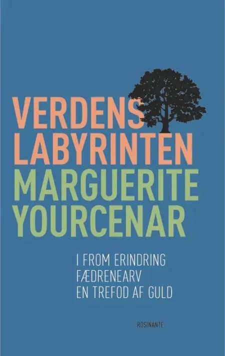 Verdenslabyrinten af Marguerite Yourcenar