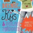 Drenge, kys og kolde fødder. Drenge & ... 3 af Annette Herzog