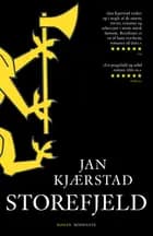 Storefjeld af Jan Kjærstad