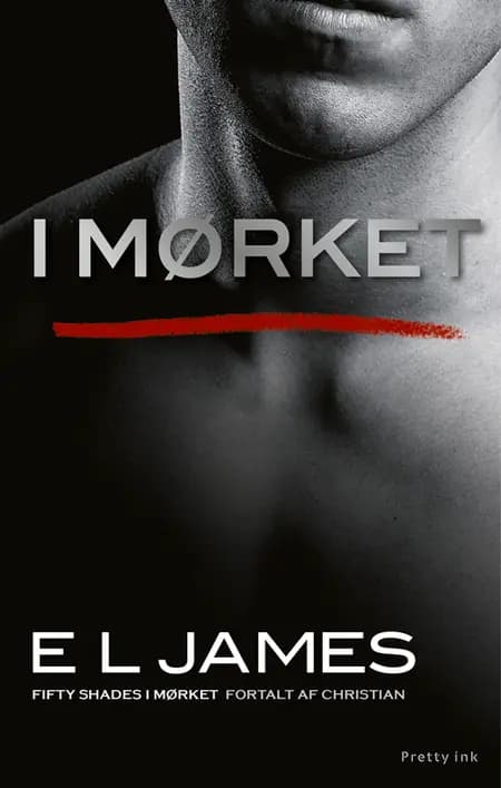 I mørket. Fortalt af Christian Grey af E. L. James
