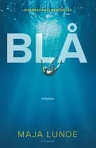 Blå af Maja Lunde