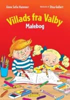 Villads fra Valby Malebog af Anne Sofie Hammer