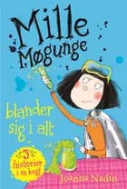 Mille Møgunge - blander sig i alt af Joanna Nadin