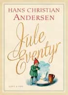 Juleeventyr af H.C. Andersen