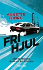 Frihjul af Annette Bjørg Hansen