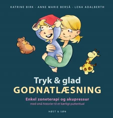 Tryk og glad godnatlæsning af Katrine Birk