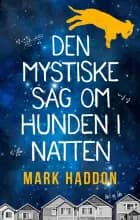 Den mystiske sag om hunden i natten af Mark Haddon