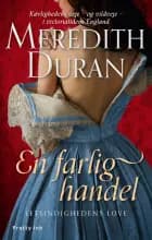 En farlig handel af Meredith Duran