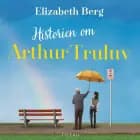 Historien om Arthur Truluv af Elizabeth Berg