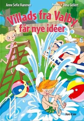 Villads fra Valby får nye ideer af Anne Sofie Hammer