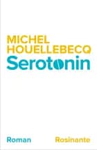 Serotonin af Michel Houellebecq
