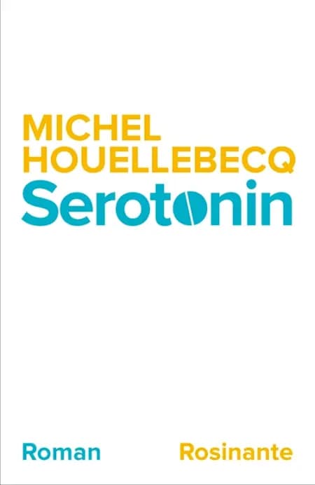 Serotonin af Michel Houellebecq