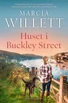 Huset i Buckley Street af Marcia Willett