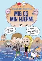 Mig og min hjerne af Charlotte Koldbye