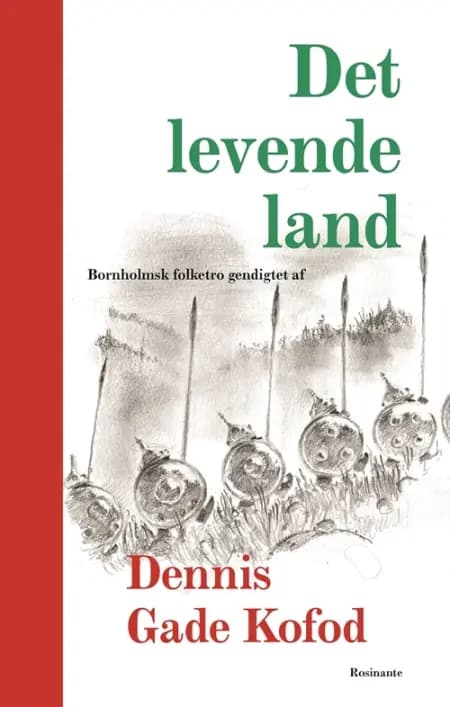Det levende land af Dennis Gade Kofod