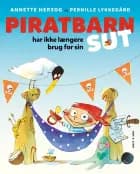 Piratbarn har ikke længere brug for sin sut af Annette Herzog