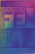 Fe af Sophia Handler