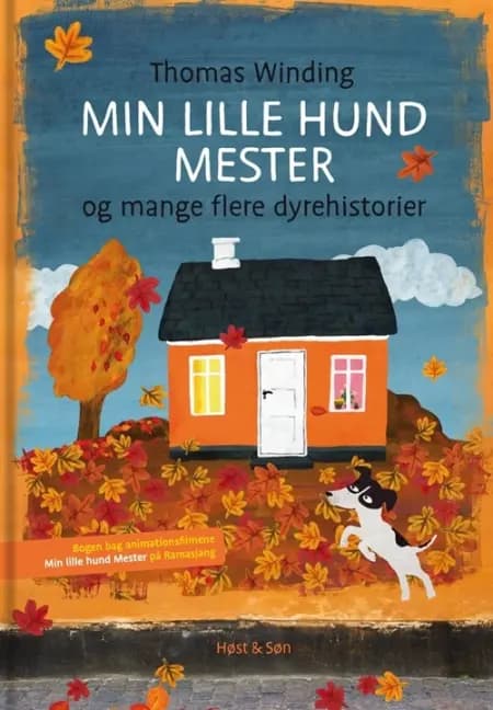 Min lille hund Mester og mange flere dyrehistorier af Thomas Winding
