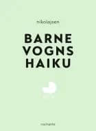 Barnevognshaiku af Rasmus Nikolajsen