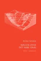 Bølger over det høje græs af Rúni Weihe