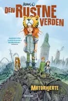 Den Rustne Verden - Motorhjerte af Adam O.