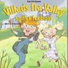 Villads fra Valby spiller fodbold
