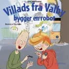Villads fra Valby bygger en robot af Anne Sofie Hammer