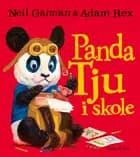 Panda Tju i skole af Neil Gaiman