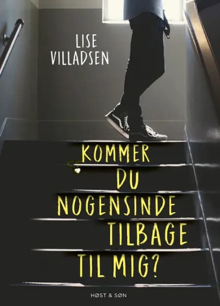 Kommer du nogensinde tilbage til mig? af Lise Villadsen