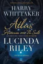 Atlas - Historien om Pa Salt af Lucinda Riley