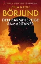Den barmhjertige samaritaner af Cilla Börjlind og Rolf Börjlind