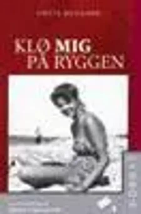 Klø mig på ryggen af Grete Ruggaard