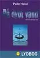 På dybt vand af Palle Holst