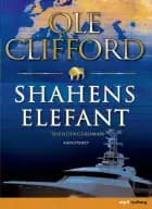 Shahens elefant af Ole Clifford
