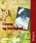 I kamp og kærlighed af Ole Sohn