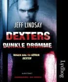 Dexters dunkle drømme af Jeff Lindsay