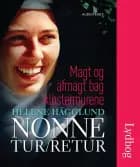 Nonne tur/retur af Helene Hägglund