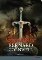 Excalibur af Bernard Cornwell