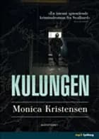 Kulungen af Monica Kristensen