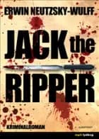 Jack the Ripper af Erwin Neutzsky-Wulff