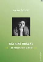 Katrine Kracke af Karen Schultz