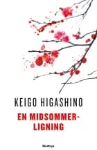 En midsommerligning af Keigo Higashino