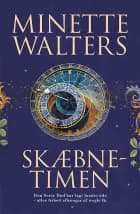 Skæbnetimen af Minette Walters