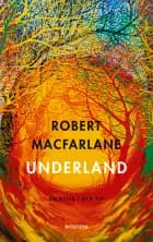 Underland af Robert MacFarlane