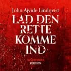 Lad den rette komme ind af John Ajvide Lindqvist