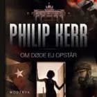 Om døde ej opstår af Philip Kerr
